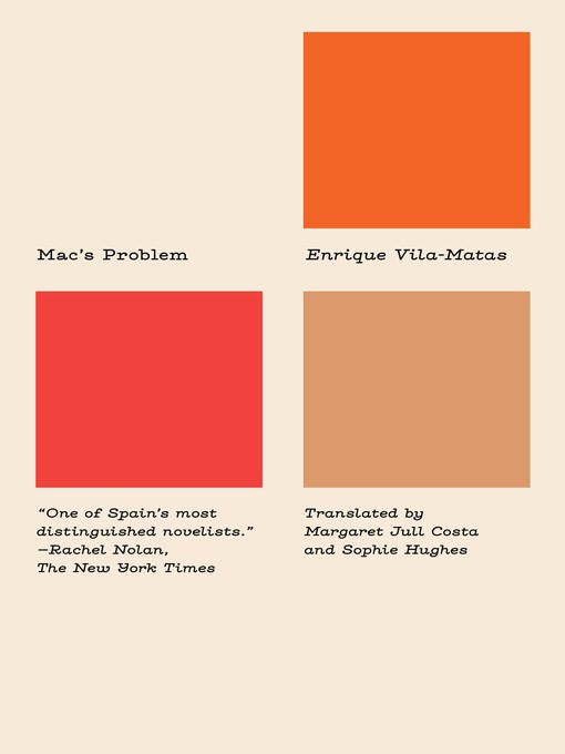 Title details for Mac's Problem by Enrique Vila-Matas - Available